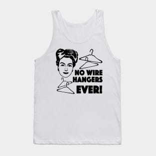 Joan Crawford Mommie Dearest Inspired Illustration, No Wire Hangers Ever Tank Top